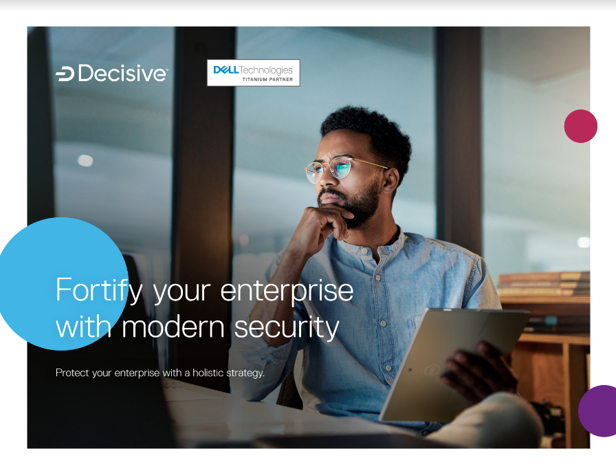 Fortify your enterprise with modern security