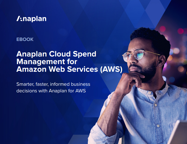 Anaplan Cloud Spend Management for Amazon Web Services (AWS)