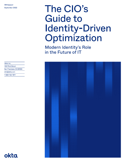 The CIO’s Guide to Identity-Driven Optimization