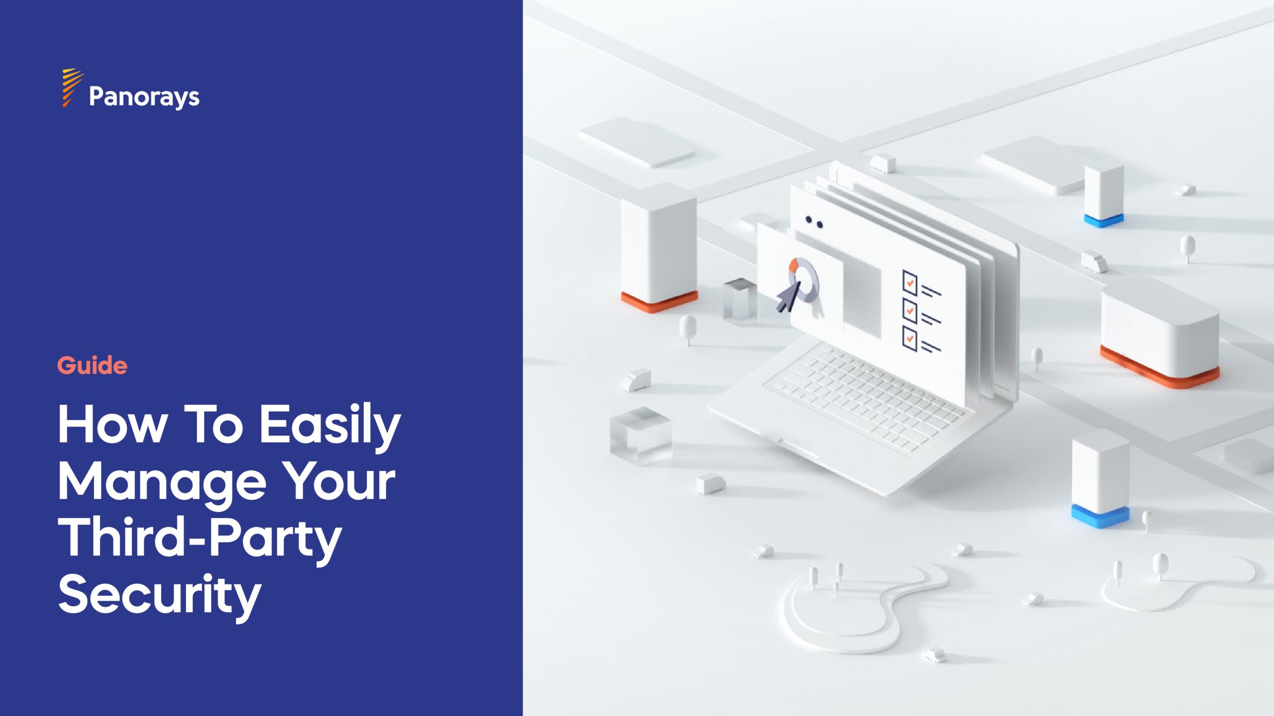 How To Easily Manage Your Third-Party Security