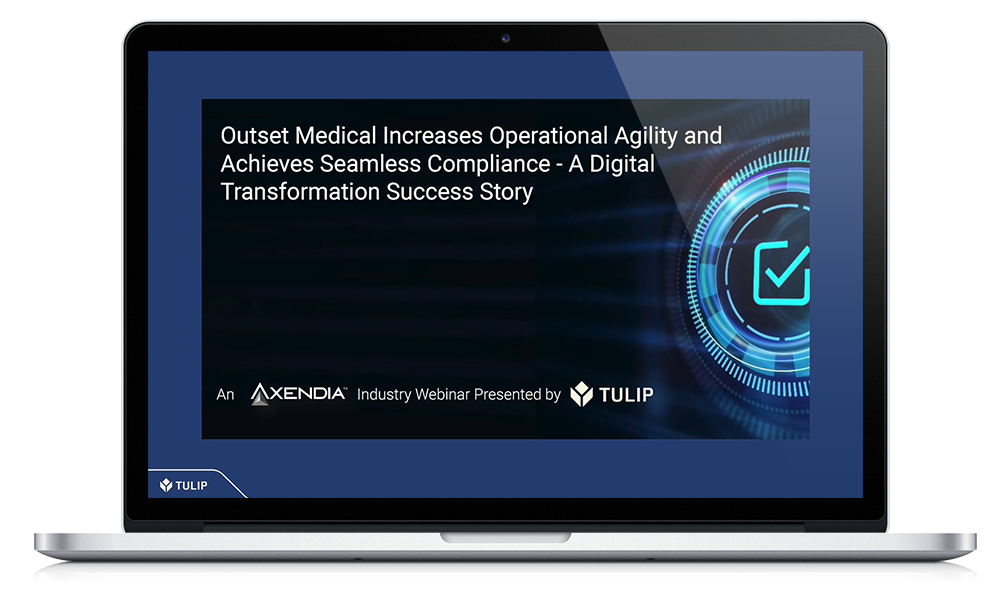 Outset Medical: A Digital Transformation Success Story, How to Build an Agile Frontline in Weeks, Not Years!