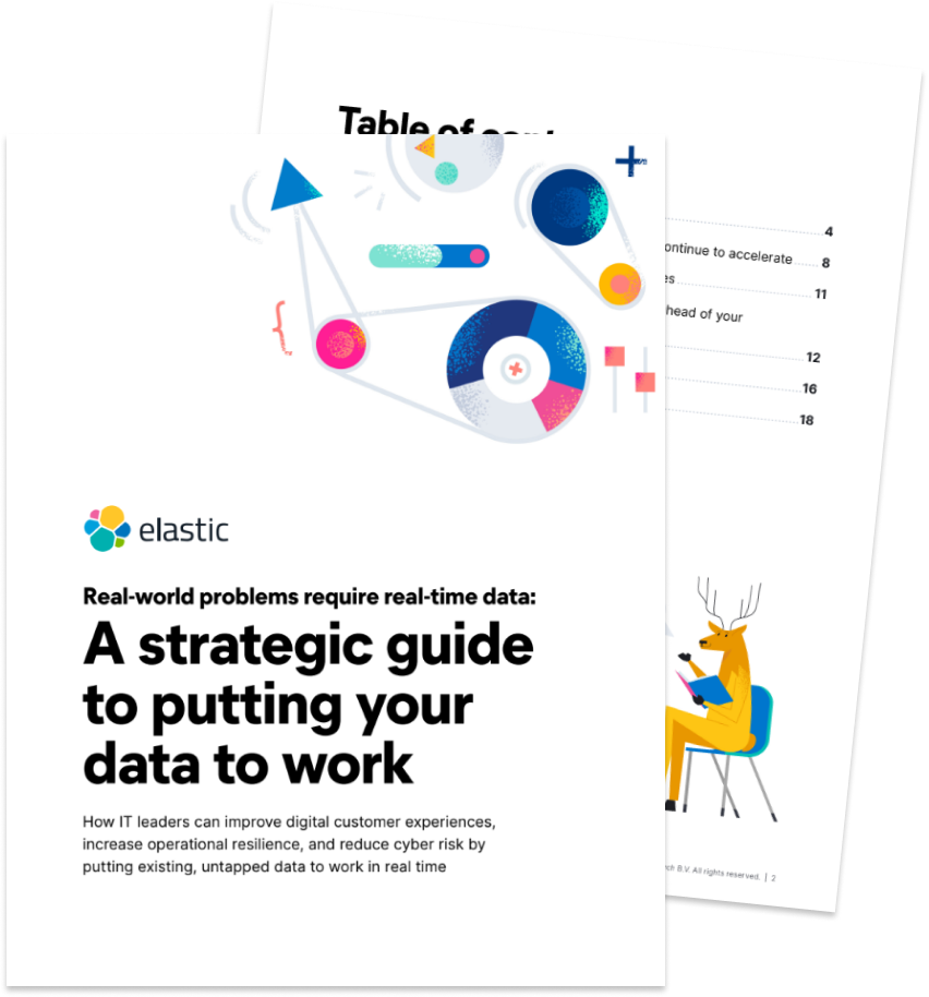 Real-world problems require real-time data: A strategic guide to putting your data to work