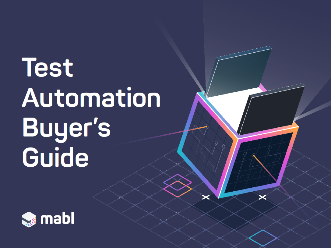 The Test Automation Buyer’s Guide