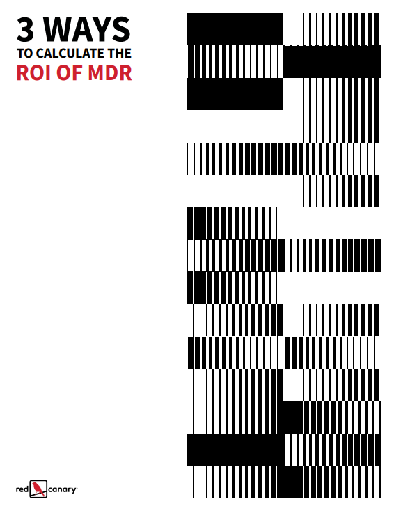 3 Ways to Calculate the ROI of MDR