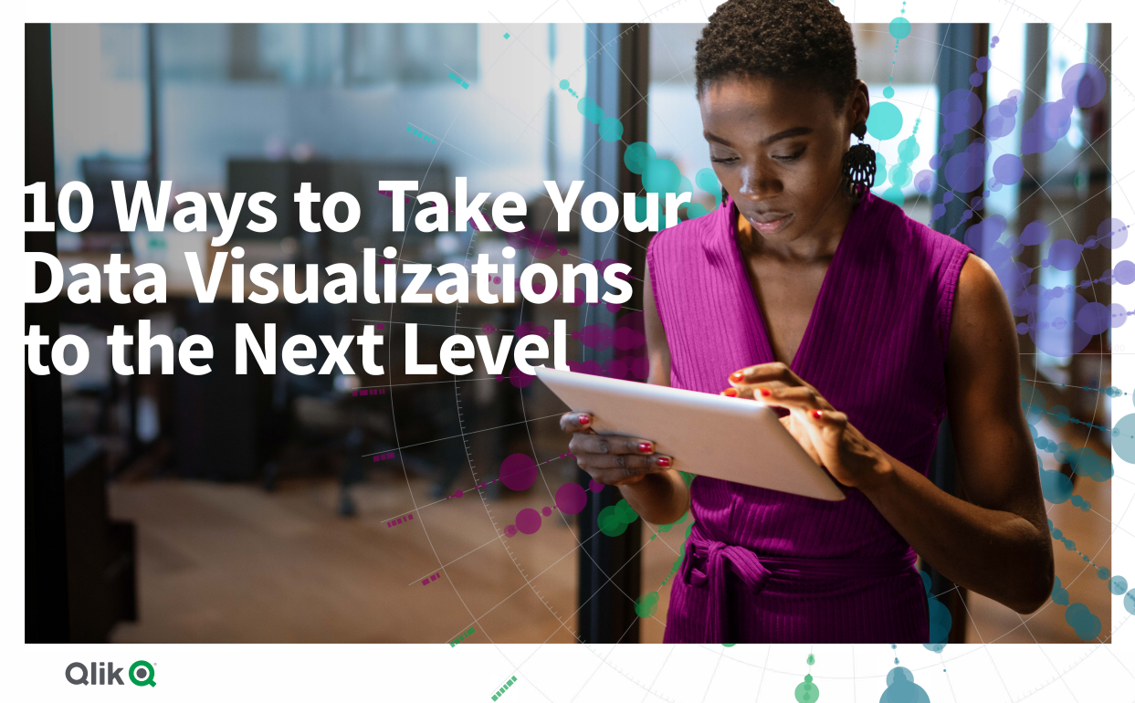 10 Ways to Take Your Data Visualizations to the Next Level