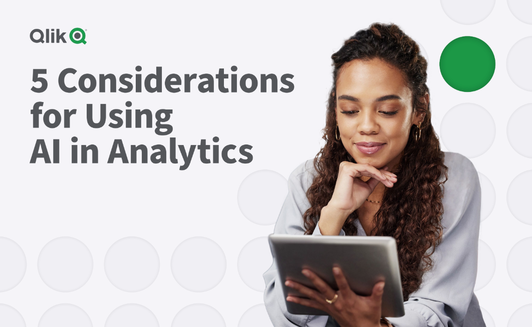 5 Considerations for Using AI in Analytics