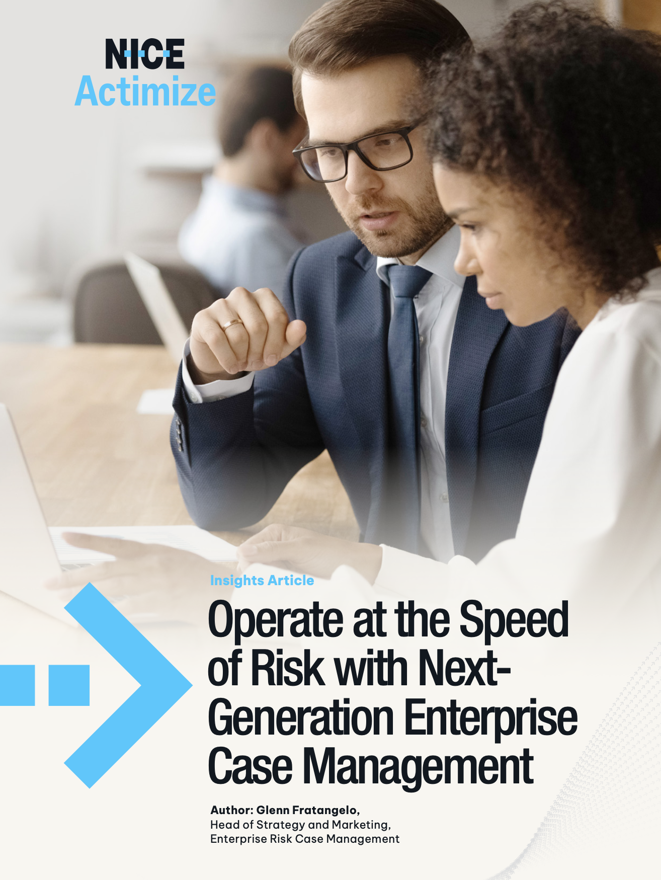 Operate at the Speed of Risk with Next-Generation Enterprise Case Management