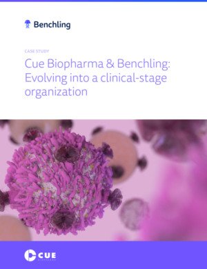 Cue Biopharma & Benchling: Evolving into a clinical-stage organization