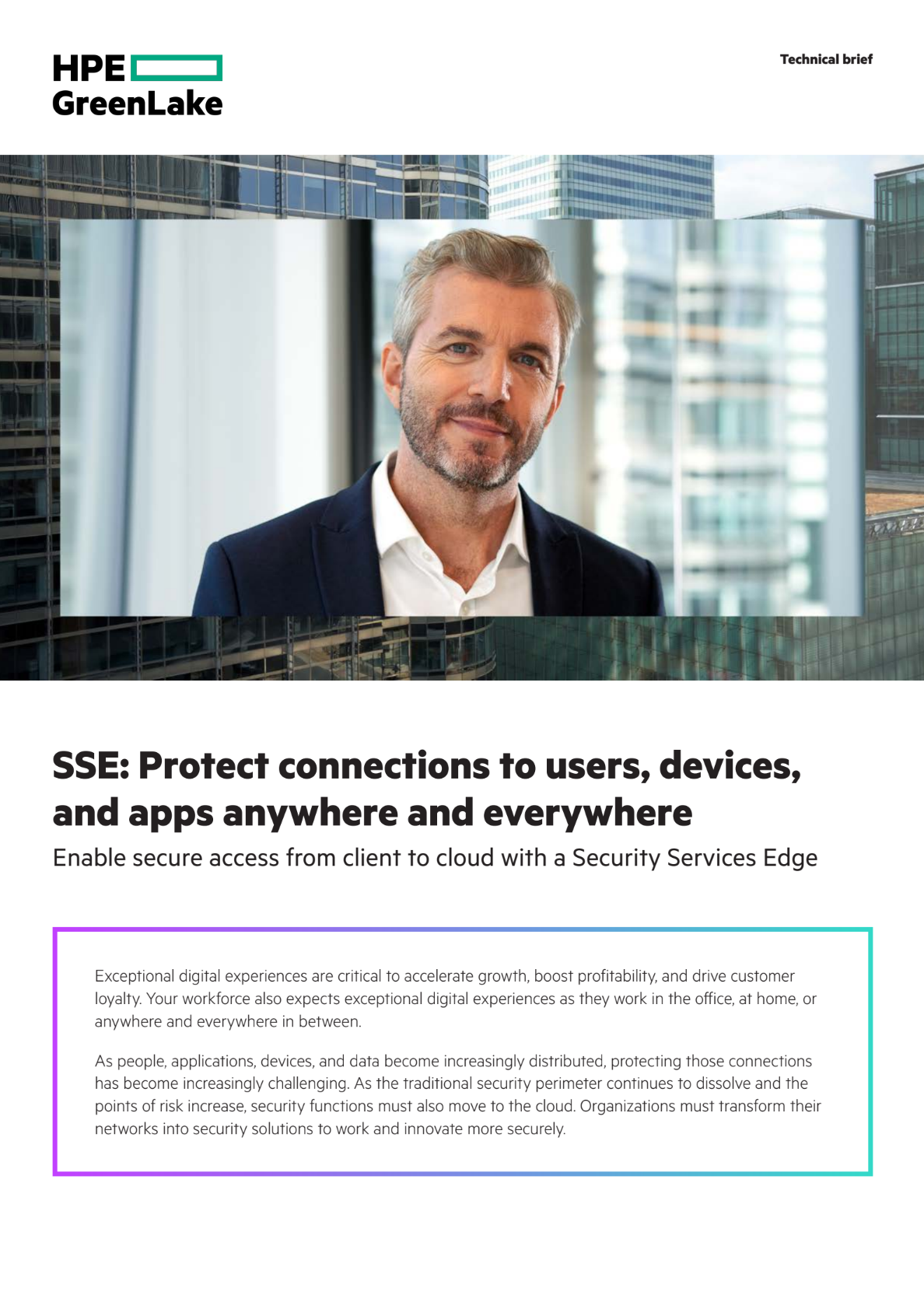 SSE: Protect connections to users, devices, and apps anywhere and everywhere​