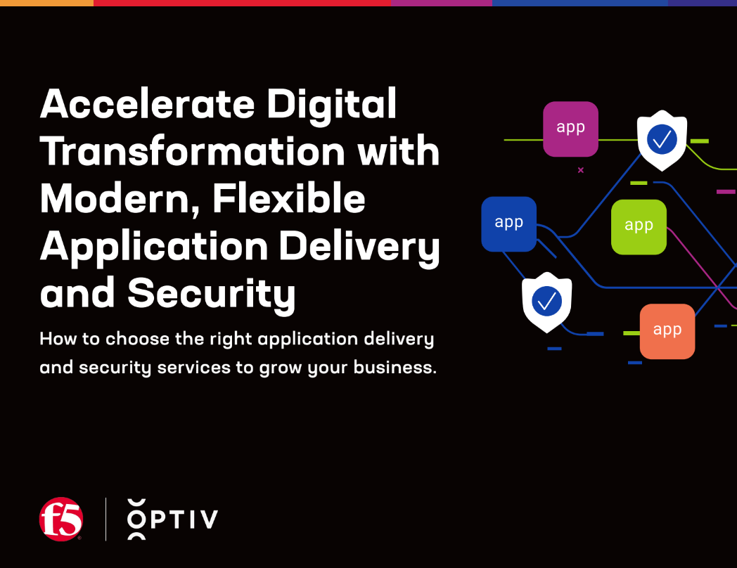 Accelerate Digital Transformation with Modern, Flexible Application Delivery and Security