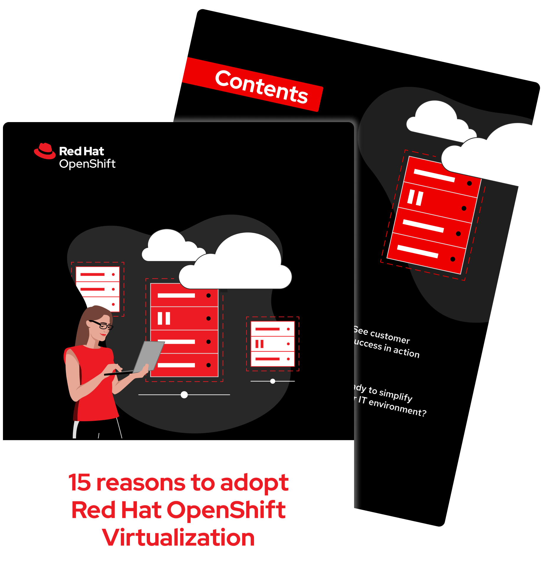 15 reasons to adopt Red Hat OpenShift Virtualization