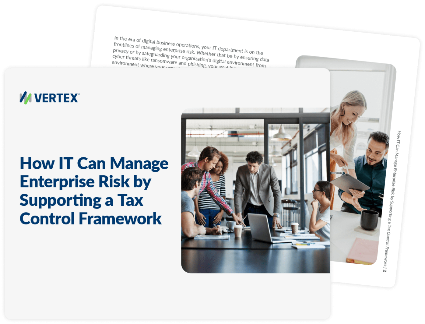 How IT Can Manage Enterprise Risk by Supporting a Tax Control Framework