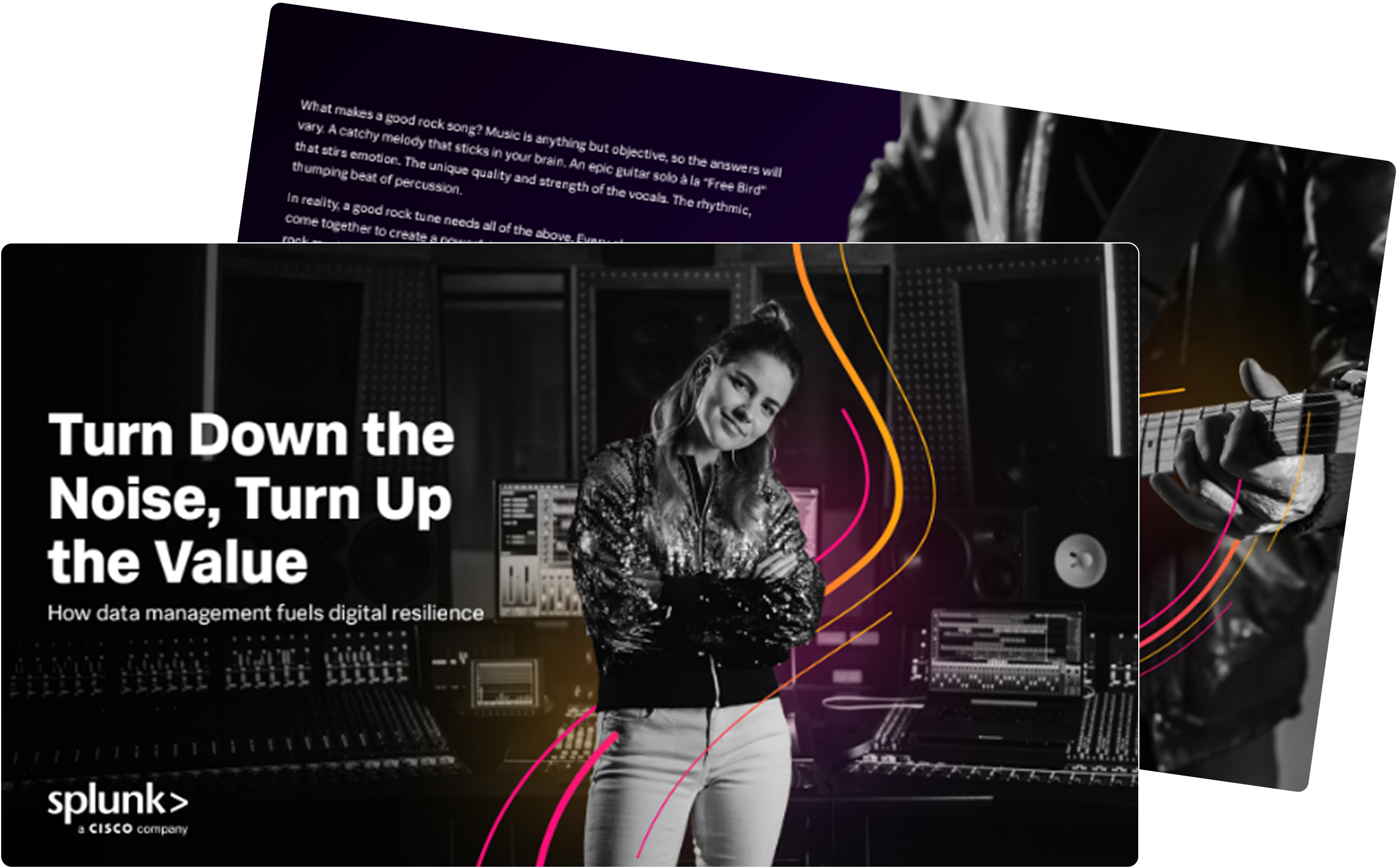 Turn Down the Noise, Turn Up the Value: How Data Management Fuels Digital Resilience