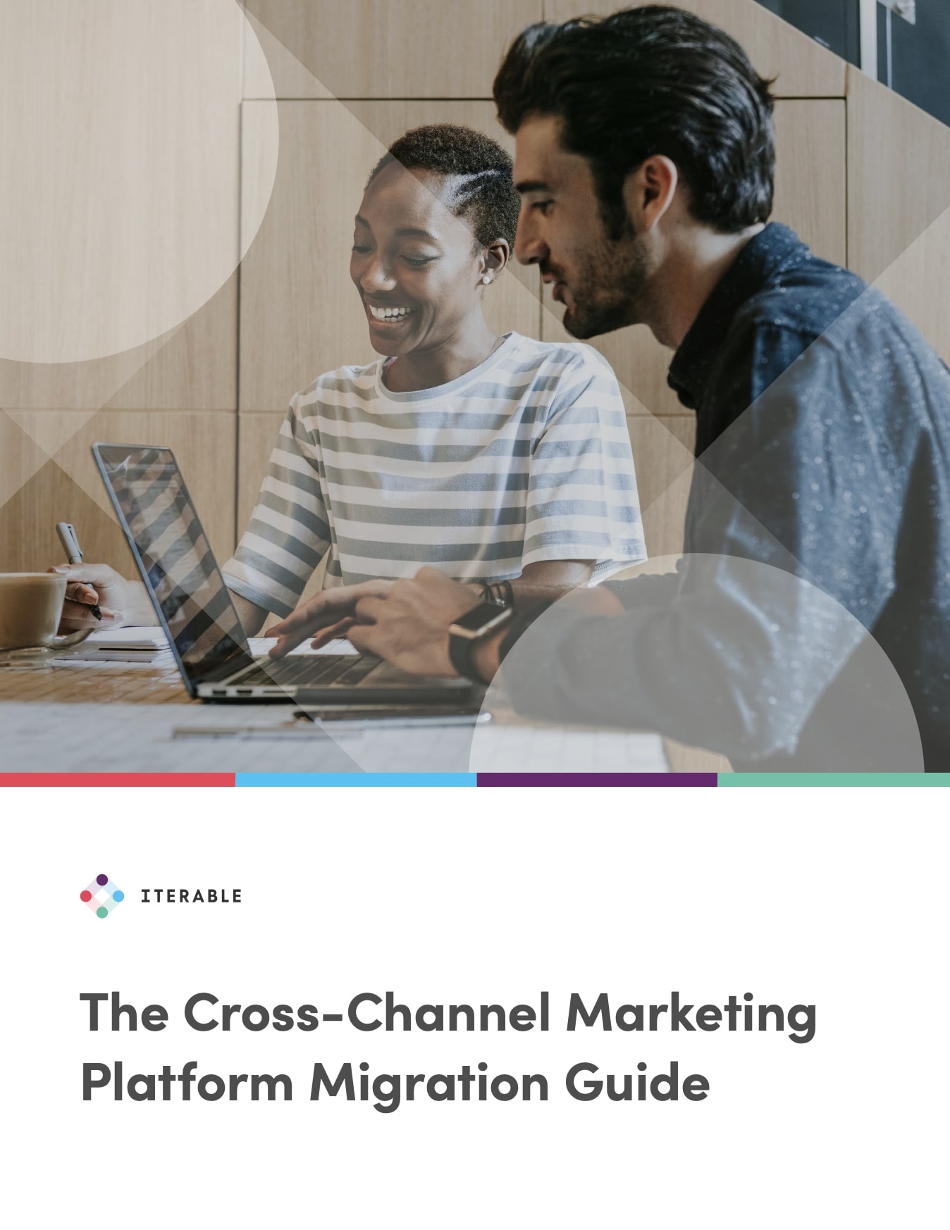 The Cross-Channel Marketing Platform Migration Guide