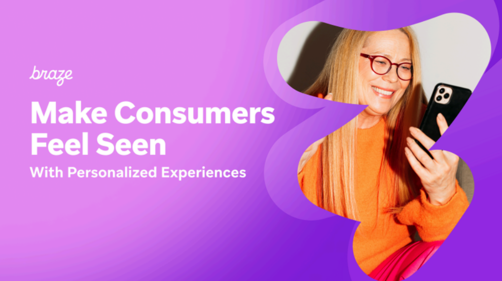 Make Consumers Feel Seen with Personalized Experiences