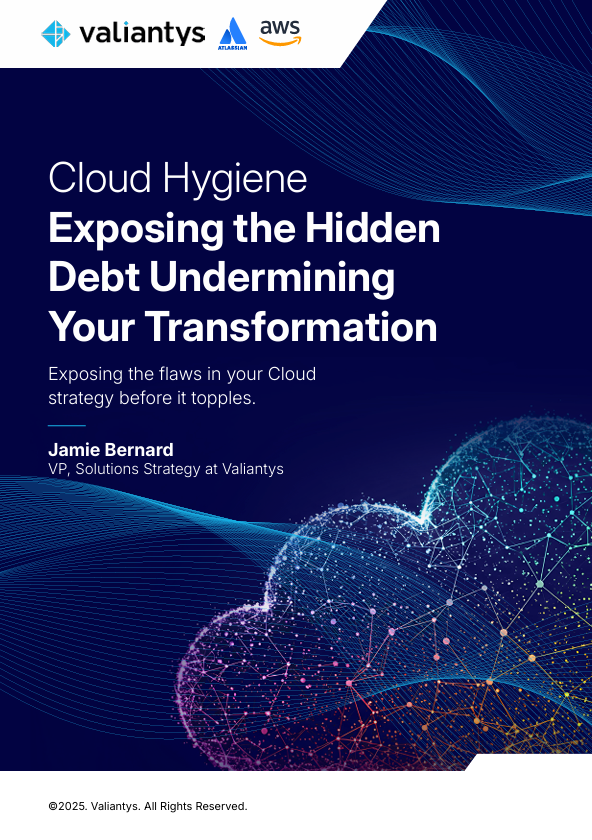 Cloud Hygiene: Exposing the Hidden Debt Undermining Your Transformation