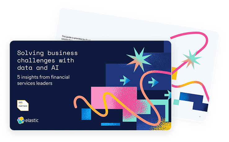 Solving business challenges with data and AI: 5 insights from financial services leaders