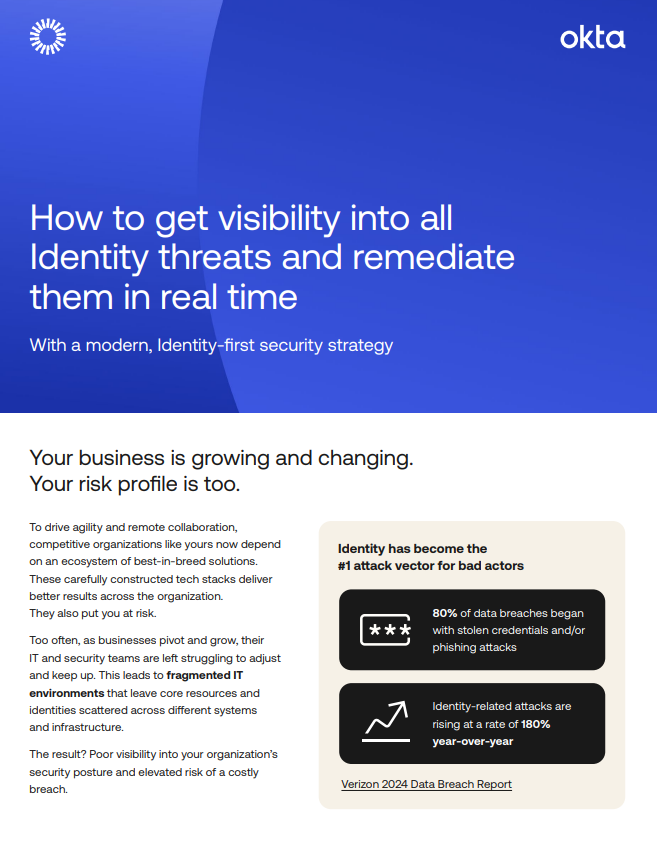 How to leverage identity first security to gain real-time visibility into identity threats