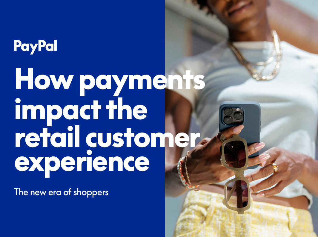 How Payments Impact the Retail CustomerExperience