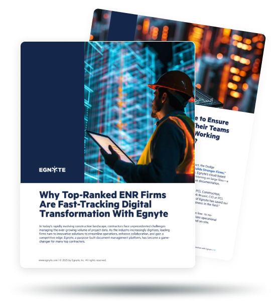 Why Top-Ranked ENR Firms Are Fast‑Tracking Digital Transformation With Egnyte