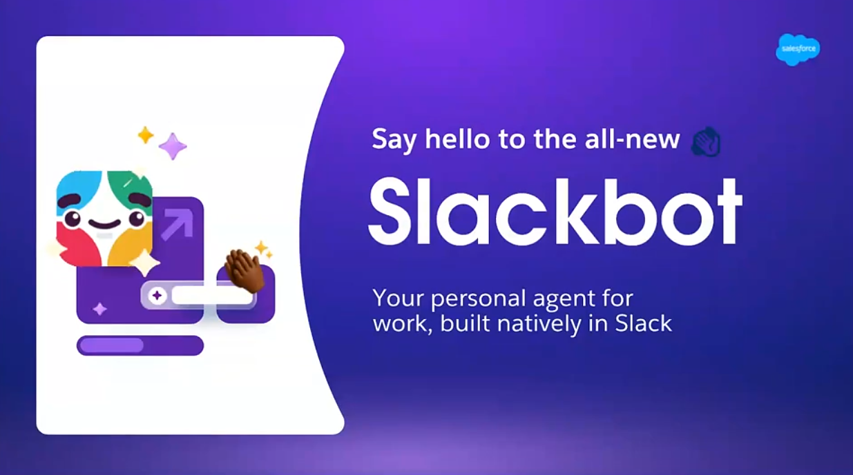 Meet the All-New Slackbot: Personalized AIThat Knows Your Work
