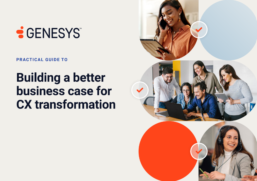 Building a better business case for CXtransformation